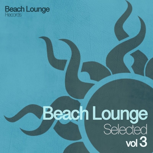 VA - Beach Lounge Selected, Vol. 3 [BLR0084]